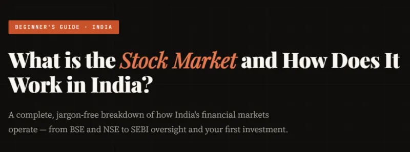 What is the Stock Market and How Does It Work in India?